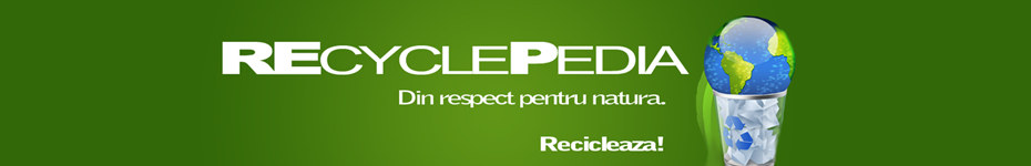 REcycloPedia. Din respect pentru natura.